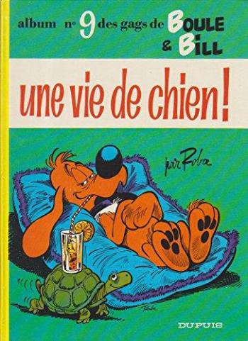 Couverture de l'album Boule & Bill - 9. Une vie de chien!