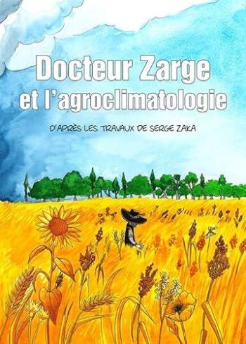 Couverture de l'album Docteur Zarge et l'agroclimatologie (One-shot)