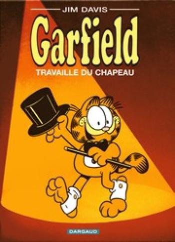 Couverture de l'album Garfield - 19. Garfield travaille du chapeau