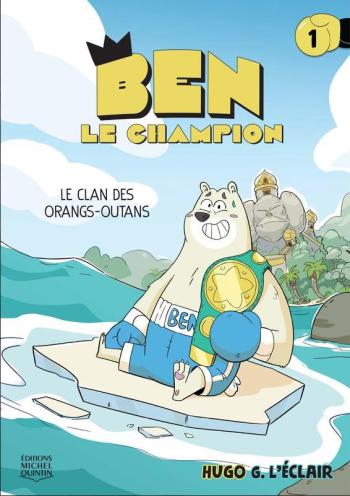 Couverture de l'album Ben le Champion (One-shot)