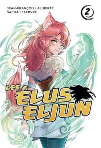 Couverture de l'album Les élus Eljun - 2. Tome 2