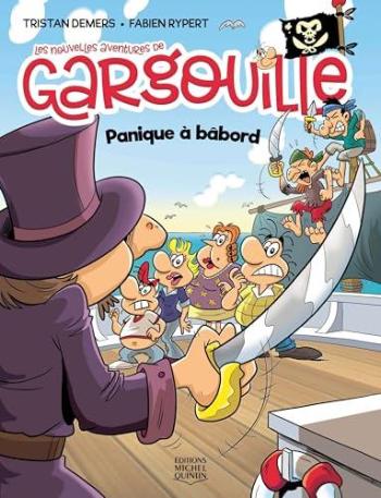 Couverture de l'album Les nouvelles aventures de Gargouille - 2. Panique à bâbord