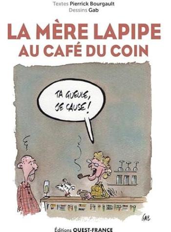 Couverture de l'album La Mère Lapipe au Café du Coin (One-shot)