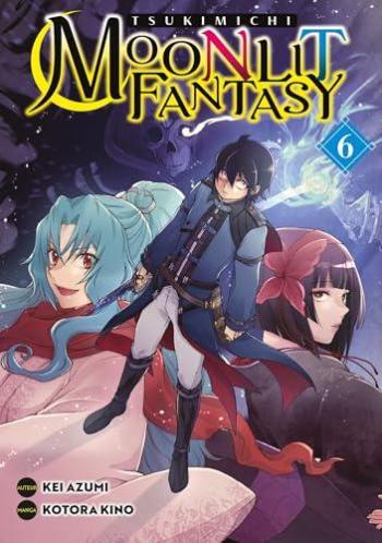 Couverture de l'album Tsukimichi - Moonlit Fantasy - 6. Tome 6