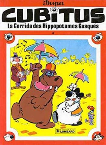 Couverture de l'album Cubitus - 4. La corrida des hippopotames casqués