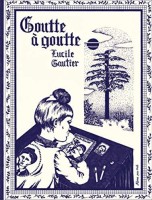 Goutte à goutte (One-shot)