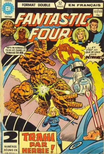 Couverture de l'album Fantastic Four (Héritage) - 107. 107/108 - Trahi par Herbie ! / Quand un Spider-Man vient en visite !