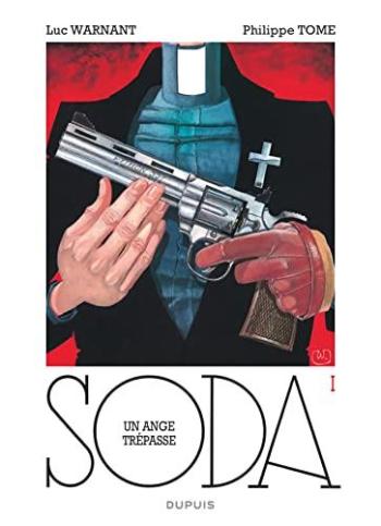 Couverture de l'album Soda - 1. Un ange trépasse (réédition)