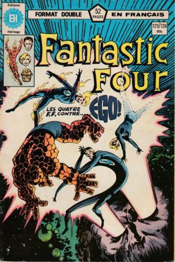 Couverture de l'album Fantastic Four (Héritage) - 125. 125/126 - Quatre contre Ego / Terreur dans une petite ville