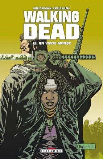 Couverture de l'album Walking Dead - 16. Un vaste monde