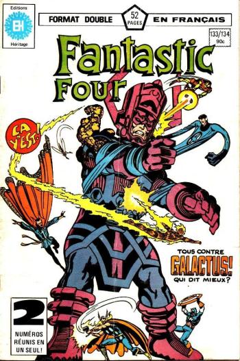 Couverture de l'album Fantastic Four (Héritage) - 133. 133/134 - Terrax l'indompté / La terre survivra-t-elle ?