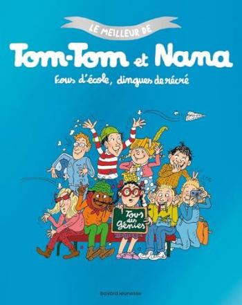 Couverture de l'album Le meilleur de Tom-Tom et Nana - 2. Fous d'école dingues de récrés