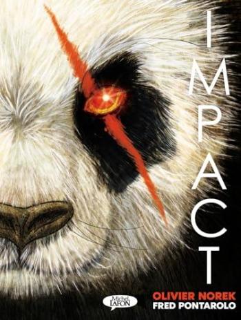 Couverture de l'album Impact (Norek-Pontarolo) (One-shot)