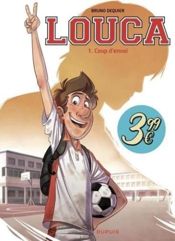 Couverture de l'album Louca - 1. Coup d'envoi