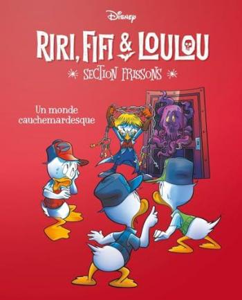 Couverture de l'album Riri, Fifi & Loulou - Section frissons - 10. Un monde cauchemardesque