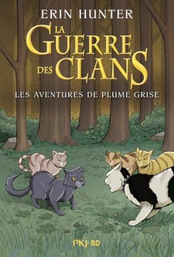 Couverture de l'album La Guerre des Clans - INT. Les aventures de Plume Grise