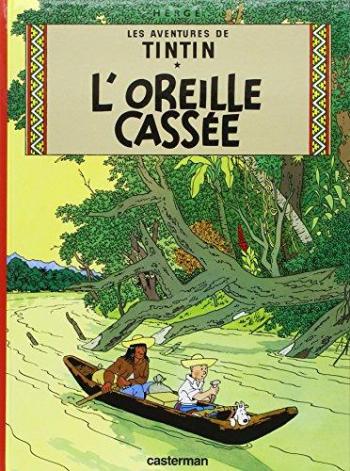 Couverture de l'album Les Aventures de Tintin - 6. L'oreille cassée