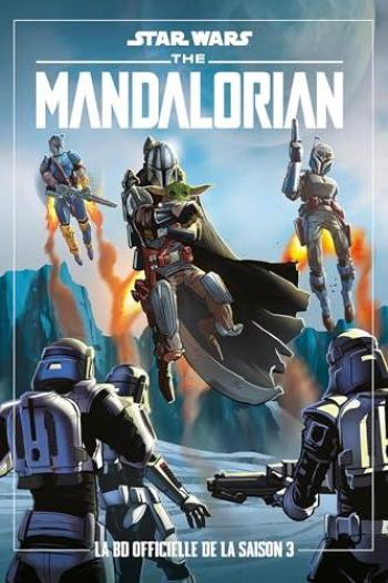 Couverture de l'album Star Wars - The Mandalorian - La BD officielle de la série - 3. La BD Officielle de la Saison 3