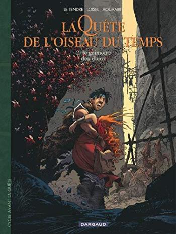 Couverture de l'album La Quête de l'Oiseau du Temps - Avant la Quête - 2. Le grimoire des dieux