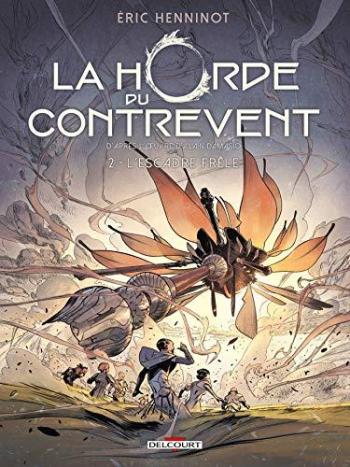 Couverture de l'album La Horde du contrevent - 2. L'escadre frêle