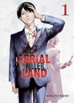 Serial Killer Land 1. Tome 1
