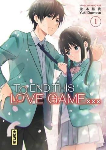 Couverture de l'album To End this love game... - 1. Tome 1