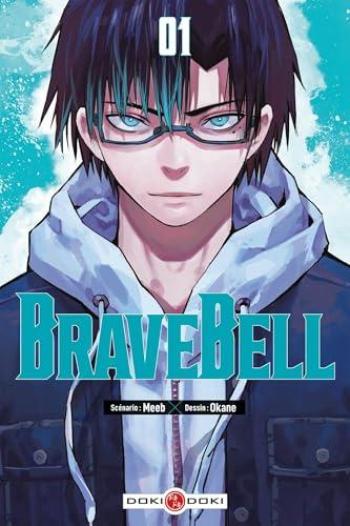 Couverture de l'album Brave Bell - 1. Tome 1