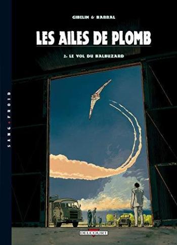 Couverture de l'album Les ailes de plomb - 2. Le Vol du balbuzard