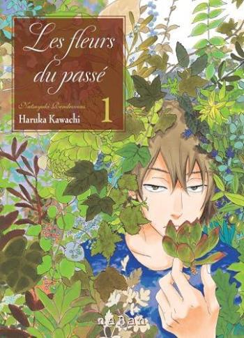 Couverture de l'album Les Fleurs du passé - 1. Tome 1