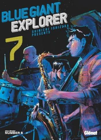 Couverture de l'album Blue Giant Explorer - 7. Tome 7