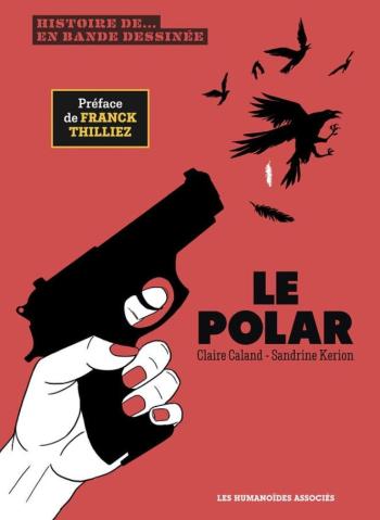 Couverture de l'album Histoire de... en Bande Dessinée - HS. Le Polar