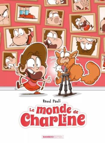 Couverture de l'album Le Monde de Charline - 2. Tome 2