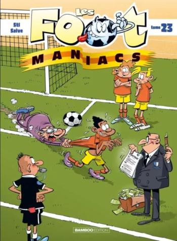 Couverture de l'album Les Foot Maniacs - 23. Tome 23