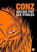 Quelque Part les Etoiles (One-shot)