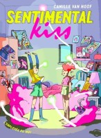 Sentimental Kiss (One-shot)