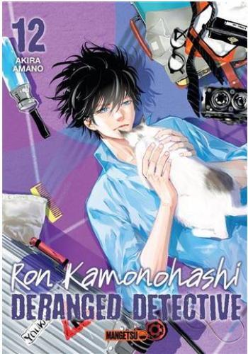 Couverture de l'album Ron Kamonohashi - Deranged Detective - 12. Tome 12