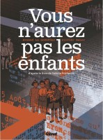 Vous n'aurez pas les enfants (One-shot)