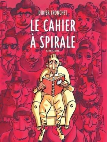 Couverture de l'album Le cahier à spirale (One-shot)