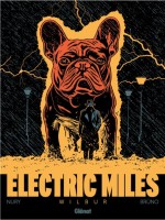 Electric Miles 1. Wilbur