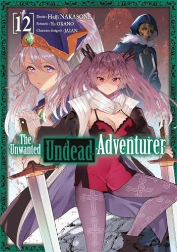 Couverture de l'album The Unwanted Undead Adventurer - 12. Tome 12