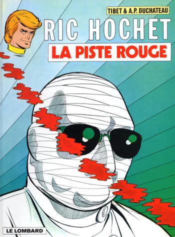 Couverture de l'album Ric Hochet - 24. La piste rouge