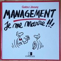 Management : je me marre !! (One-shot)