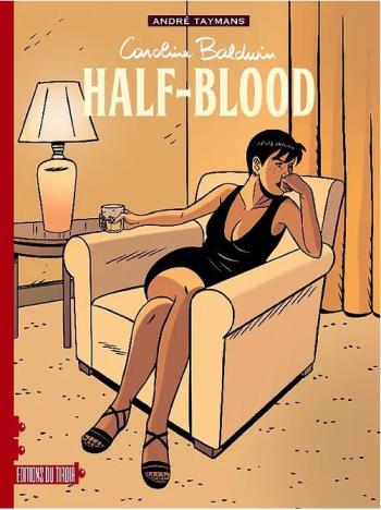 Couverture de l'album Caroline Baldwin - 18. Half-blood