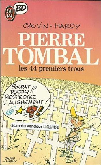 Couverture de l'album Pierre Tombal - 1. Les 44 premiers trous