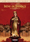 Les Reines de sang - Irène de Byzance, l'iconophile : 1. Tome 1