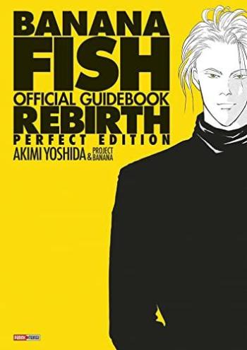 Couverture de l'album Banana Fish - HS. Official Guidebook Rebirth