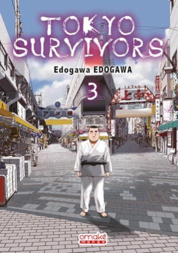 Couverture de l'album Tokyo Survivors - 4. Tome 3