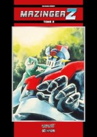 Mazinger Z (Isan Manga) 2. Tome 2