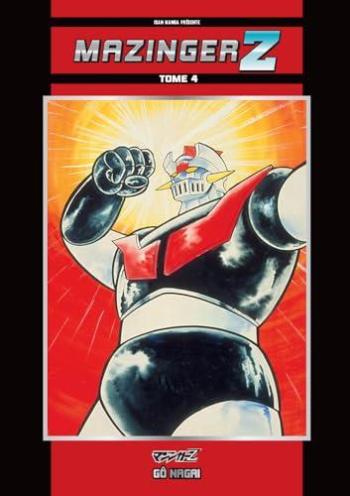 Couverture de l'album Mazinger Z (Isan Manga) - 4. Tome 4