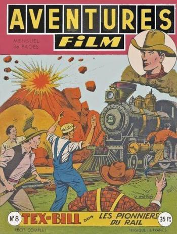 Couverture de l'album Aventures Film - 8. Tex Bill : Les pionniers du rail